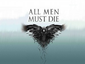 Todos los hombres deben morir