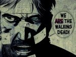 We are The Walking Dead
